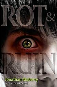 Published cover of Rot & Ruin