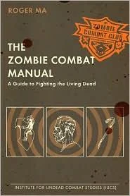 Published cover of The Zombie Combat Manual