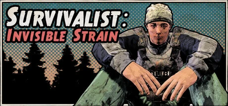 Official promotional artwork for Survivalist: Invisible Strain