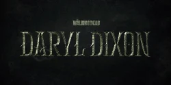 Published promotional poster for The Walking Dead: Daryl Dixon