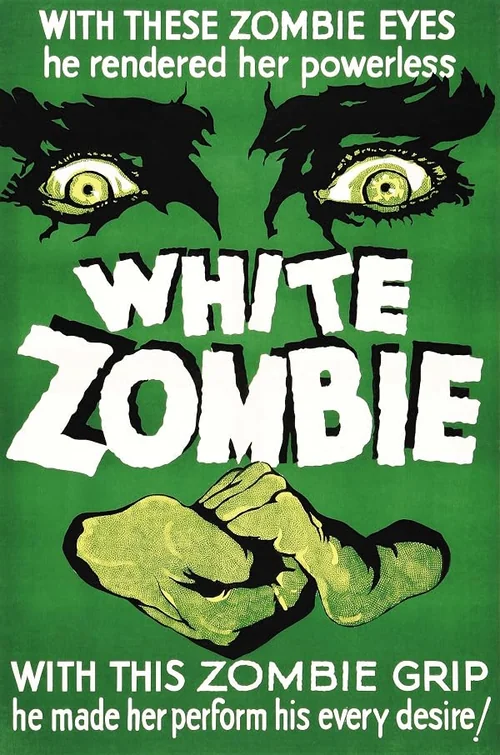 Published promotional poster for White Zombie