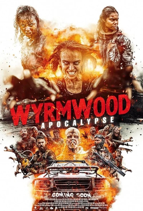 Published promotional poster for Wyrmwood: Apocalypse