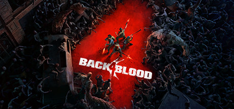 Official promotional artwork for Back 4 Blood