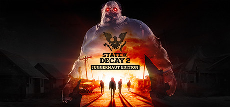 Official promotional artwork for State of Decay 2: Juggernaut Edition